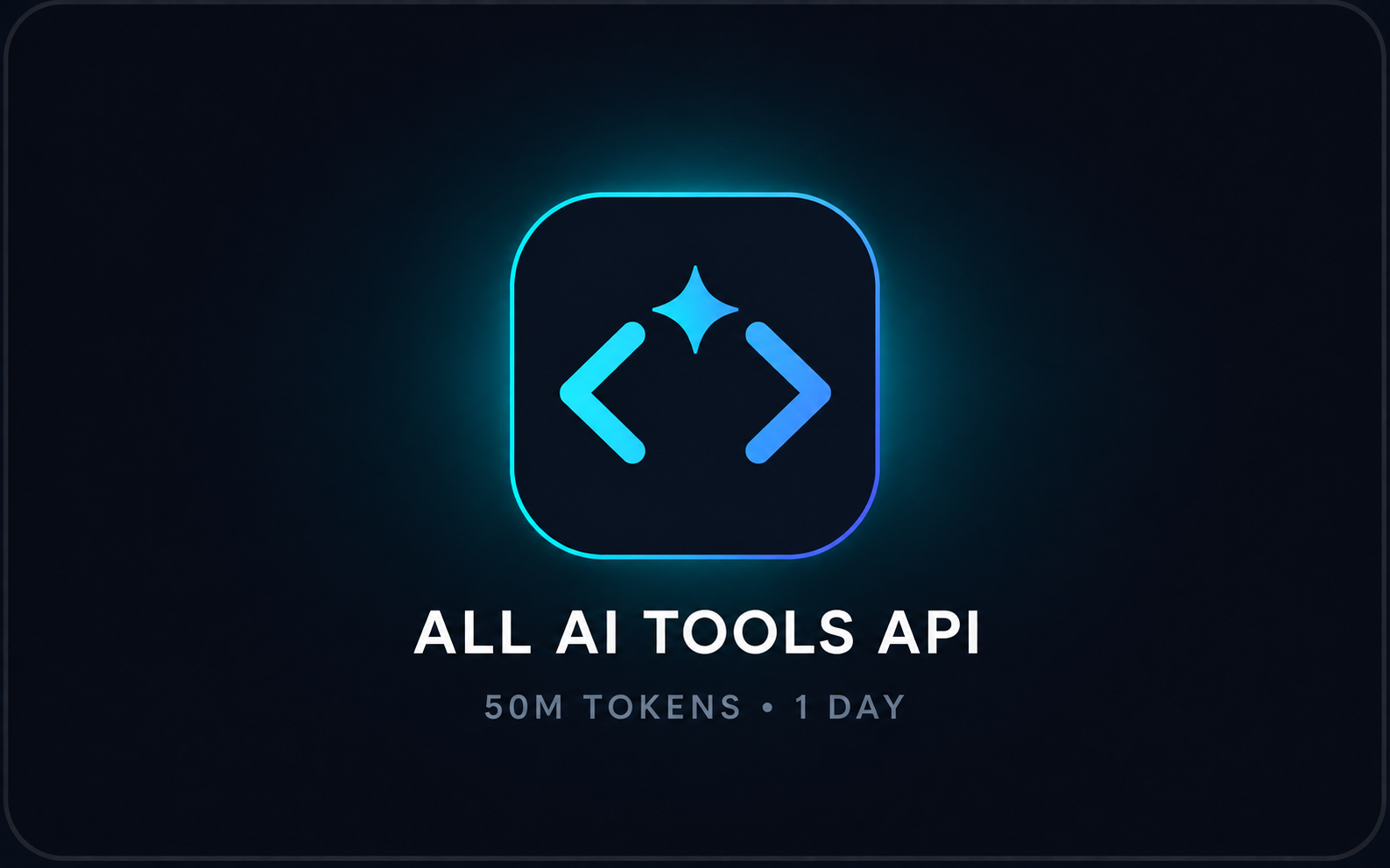 ALL AI TOOLS API | 50M TOKEN | 1 DAY
