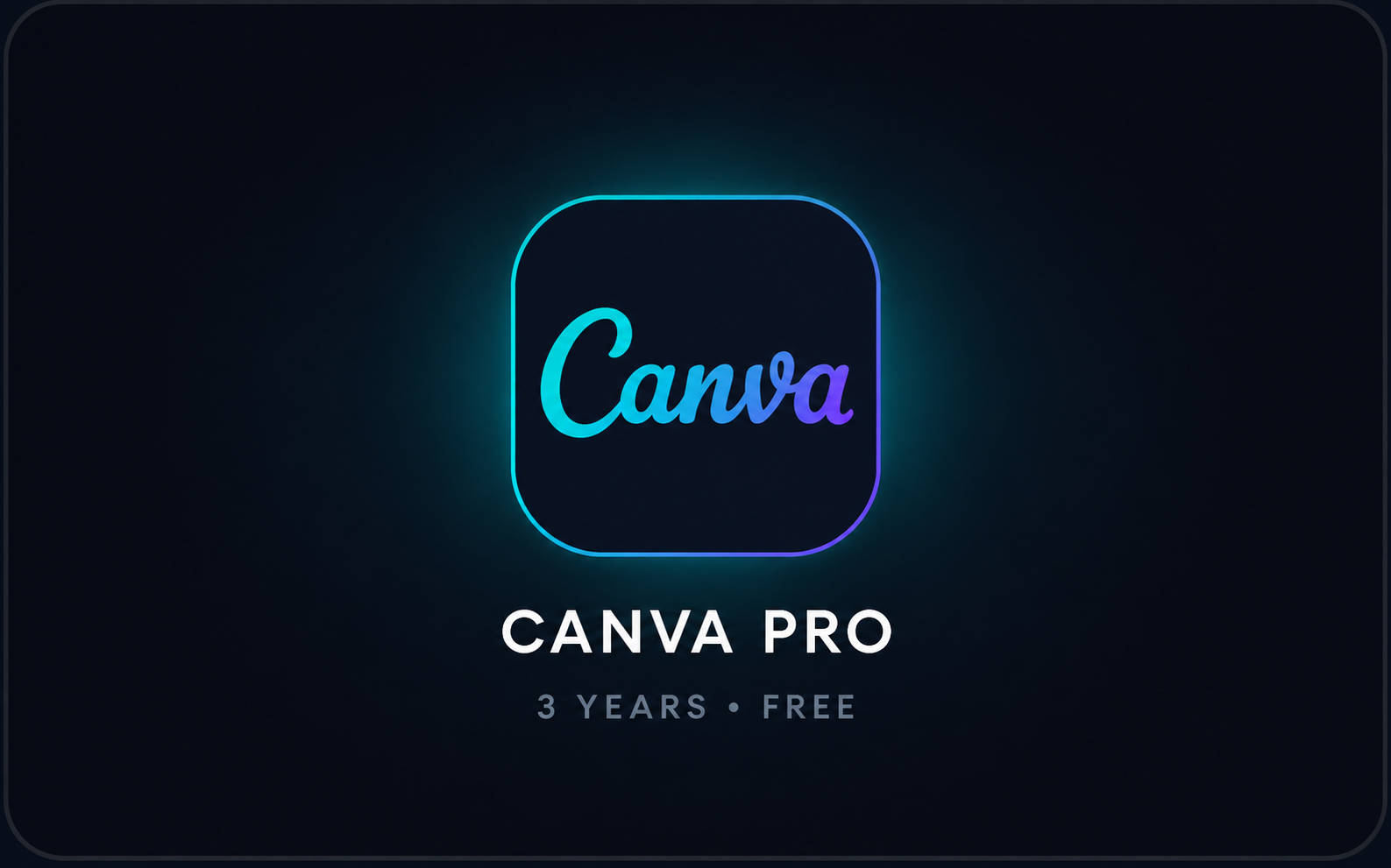 CANVA PRO 3 YEARS FREE